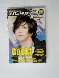 OUTof MUSIC　２００９年６月　Gackt