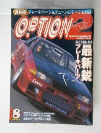 OPTION　TWO 　MONTHLY MAGAZINE 2001年8月号
