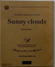 SUNNY CLOUDS 2011春
