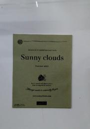 SUNNY CLOUDS 2011夏