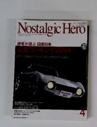 Nostalgic　Hero　2014年4月