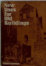 New Uses for Old Buildings
