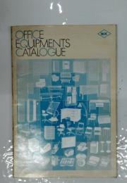 OFFICE　EQUIPMENTS　CATALOGUE