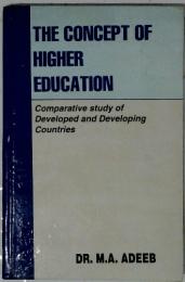 THE CONCEPT OF HIGHER EDUCATION