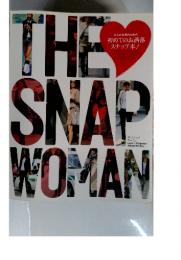 THE　SNAP　WOMAN