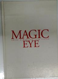 MAGIC EYE