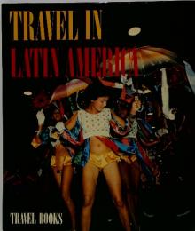 TRAVEL IN LATIN AMERICA