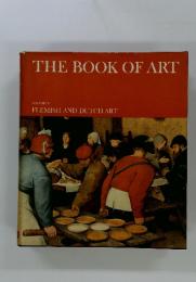 THE BOOK OF ART VOLUME 3 FLEMISH AND DUTCH ART