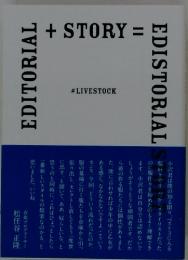 EDITORIAL+STORY=EDISTORIAL STORE