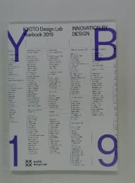 KYOTO Design Lab Yearbook 2019 INNOVATION BY DESIGN