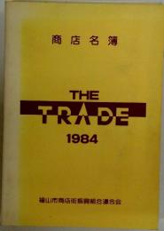 THE TRADE 1984
