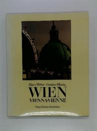 Harry Weber Gunther Martin WIEN VIENNA VIENNE