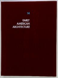 EARLY　AMERICAN　ARCHITECTURE　14