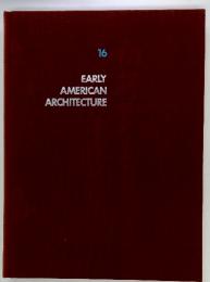 EARLY　AMERICAN　ARCHITECTURE　16