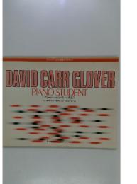 DAVID CARR GLOVER PIANO STUDENT グローバー・ピアノ教本・幼児用