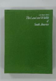 TheLandand　Wildlife　of South America