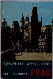 PRAG KAREL PLICKA-EMANUEL POCHE