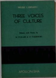 Three voices of culture