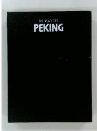 THE GREAT CITIES PEKING