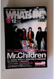 WHAT'S IN?　2008年12月
