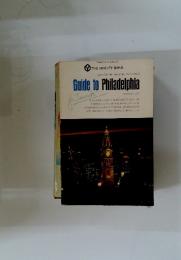 Guide to Philadelphia