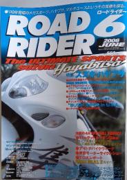 ROAD RIDER　2006年　6月号