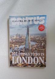 101THINGS　TO　DO　IN　LONDON