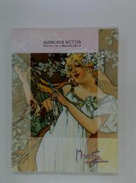 ALPHONSE MUCHA Treasures from the Mucha Foundation