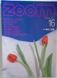 zoom　DECEMBER-JANUARY VOL 16