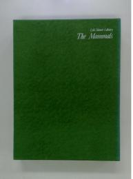Life Nature Library The Mammals
