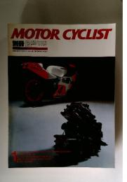 MOTOR CYCLIST 1985年1月号
