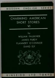 CHARMING AMERICAN SHORT STORIES VI