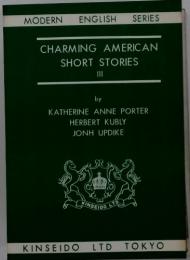 CHARMING AMERICAN SHORT STORIES III