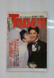 Touch 6月３０日