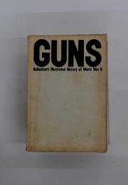 GUNS Ballantine's Illustrated History of World War II
