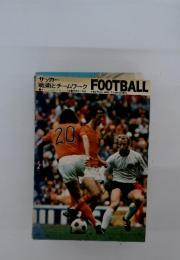 FOOTBALL　サッカー 戦術とチームワーク