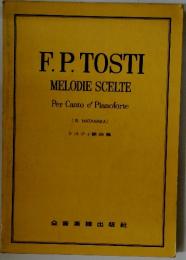 F.P. TOSTI MELODIE SCELTE