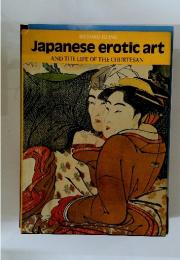 Japanese erotic art AND THE LIFE OF THE COURTESAN