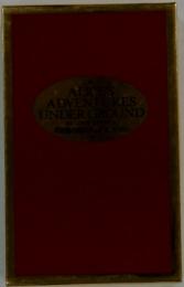 ALICE'S ADVENTURES UNDER GROUND　不思議の国のアリス・オリジナル