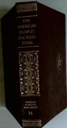 THE AMERICAN PEOPLES ENCYCLOPEDIA　　NORMAN TO PHOTO- ELECTRICITY　 14