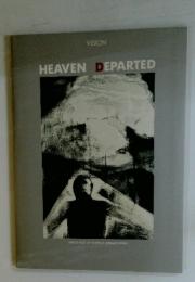 VISION　HEAVEN　DEPARTED