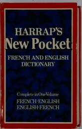 Harrap’s New Pocket French and English Dictionary