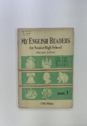 MY ENGLISH READERS for Senior High School　(Revised Edition)