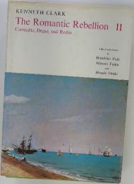 The Romantic Rebellion II