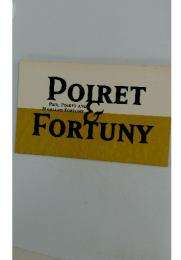POIRET＆FORTUNY
