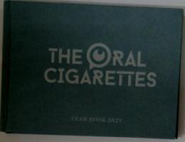 THE ORAL CIGARETTES YEAR BOOK 2021