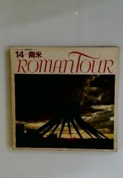 ROMAN TOUR 14