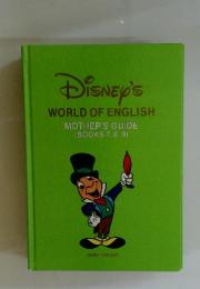 Disney's WORLD OF ENGLISH MOTHER'S GUIDE　7，8，9