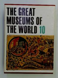 THE GREAT MUSEUMS OF THE WORLD 10
