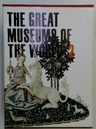 THE GREAT MUSEUMS OF THE WORLD　2